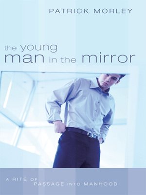 cover image of The Young Man in the Mirror